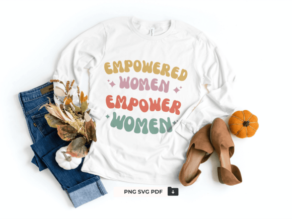 Empowered Women Empower Women SVG PNG Review for Real Projects