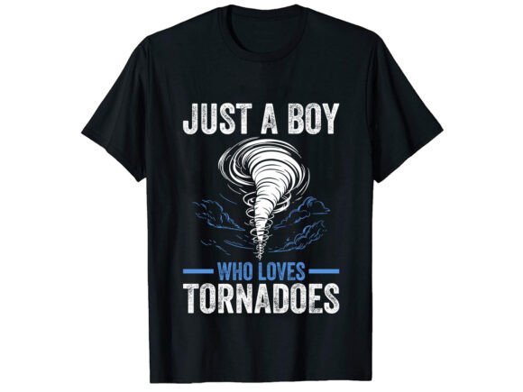 Just a Boy Who Storm Chaser T-Shirt